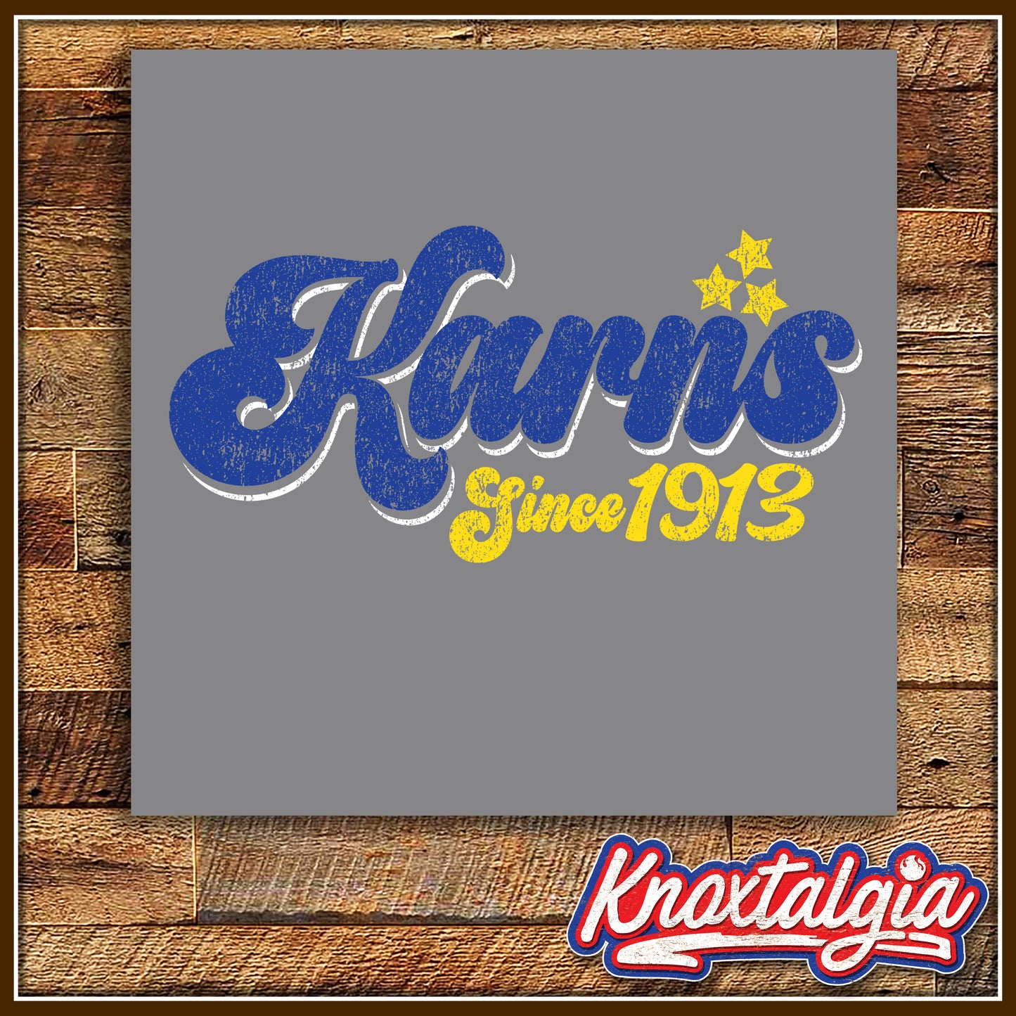 "Karns, TN - Since 1913" (Short Sleeve)