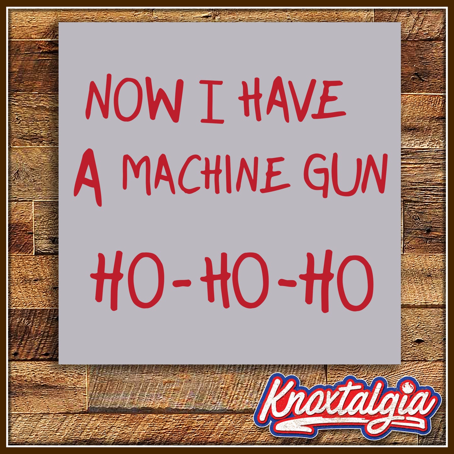 "Now I Have A Machine Gun - HO-HO-HO" - A Tribute to DIE HARD (Sweatshirt)