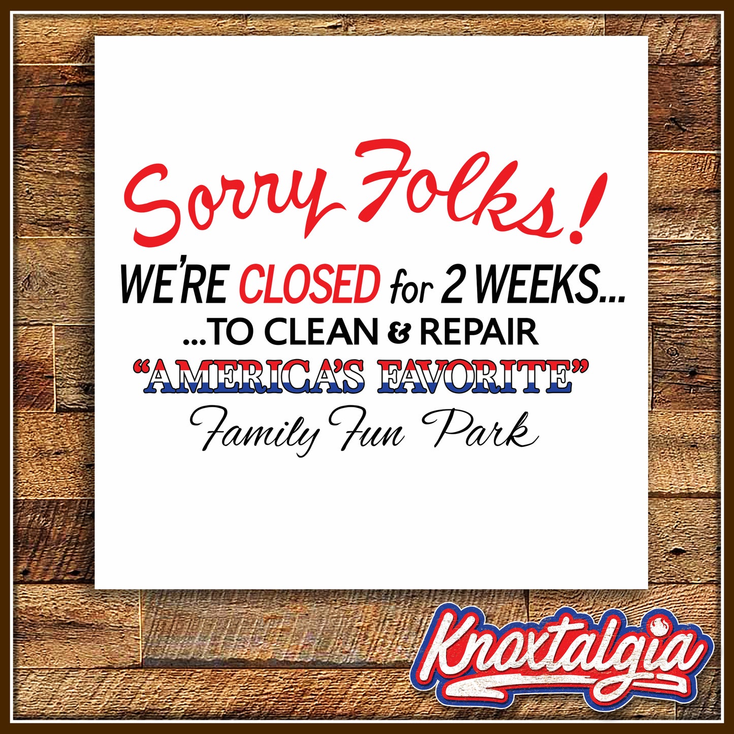 "Sorry Folks! Park's Closed!" - A Tribute to NATIONAL LAMPON'S VACATION - Ringer Tee