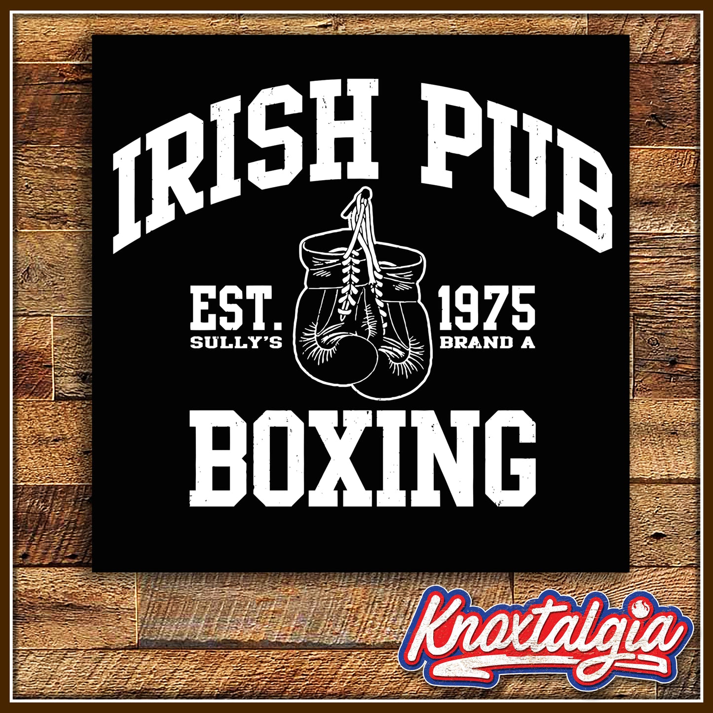 "Sully's Irish Pub Boxing" - A Tribute to THE TOWN (Short Sleeve)
