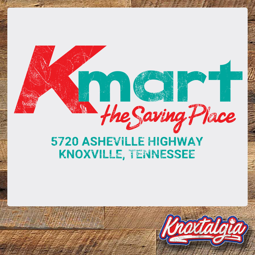 K Mart The Saving Place Asheville Highway, Knoxville, TN Knoxtalgia