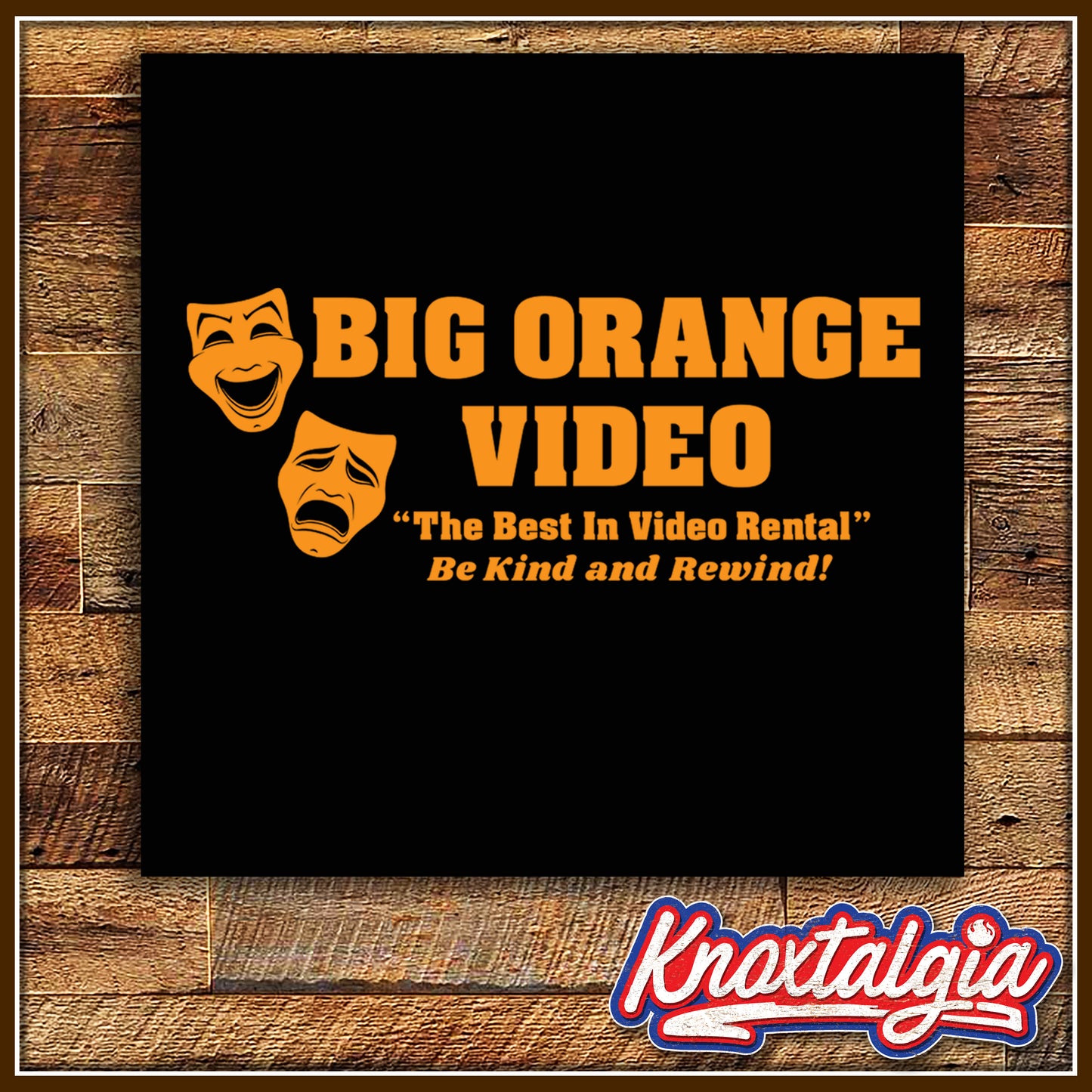 "Big Orange Video" - Strawberry Plains, TN (Black Shirt)