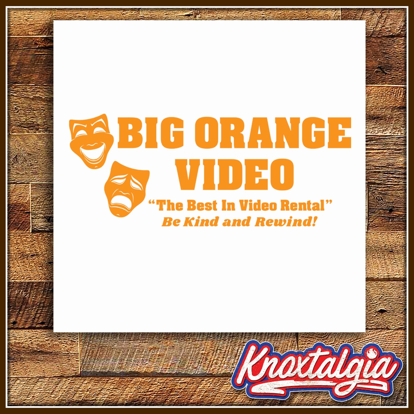"Big Orange Video" - Strawberry Plains, TN (White Shirt)