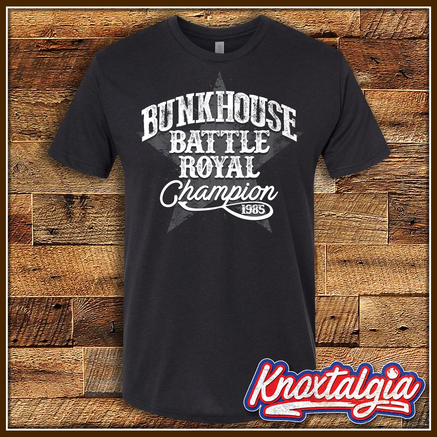 "Bunkhouse Battle Royal Champion 1985" - NWA Wrestling