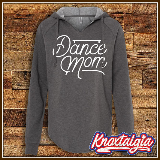 "Dance Mom" (Women's Fleece Hoodie)