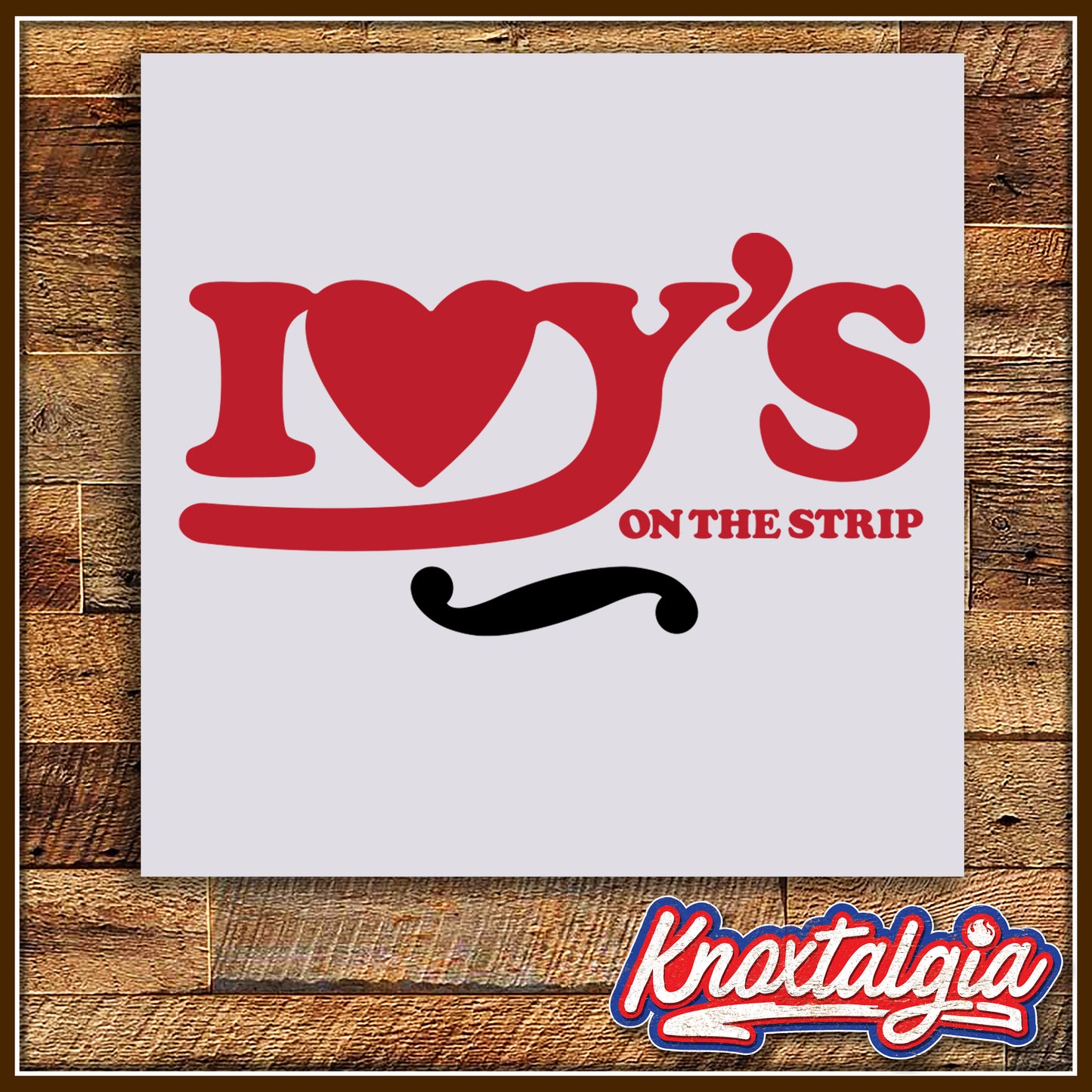 "IVY'S on the Strip" - Knoxville, TN (White)