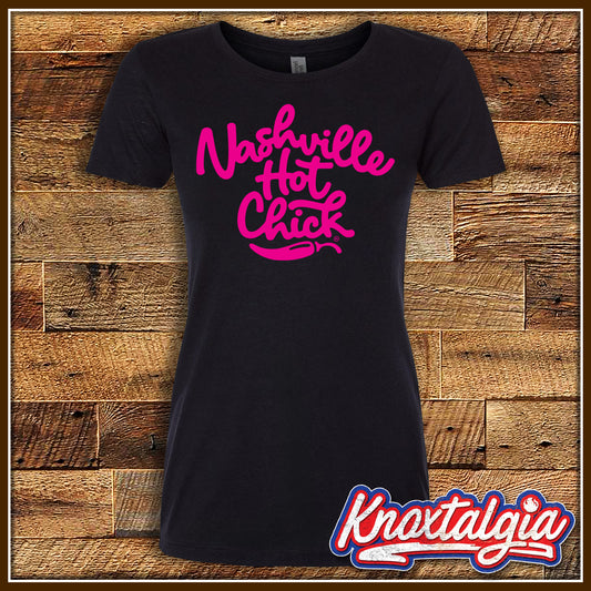 "Nashville Hot Chick" - (Black Ladies Triblend Variant)