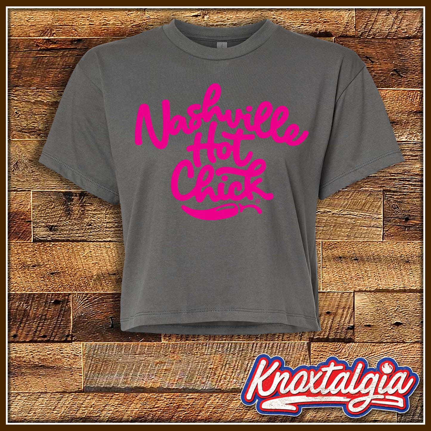 "Nashville Hot Chick" - (Women's Ideal Crop Top - Grey/Pink Variant)