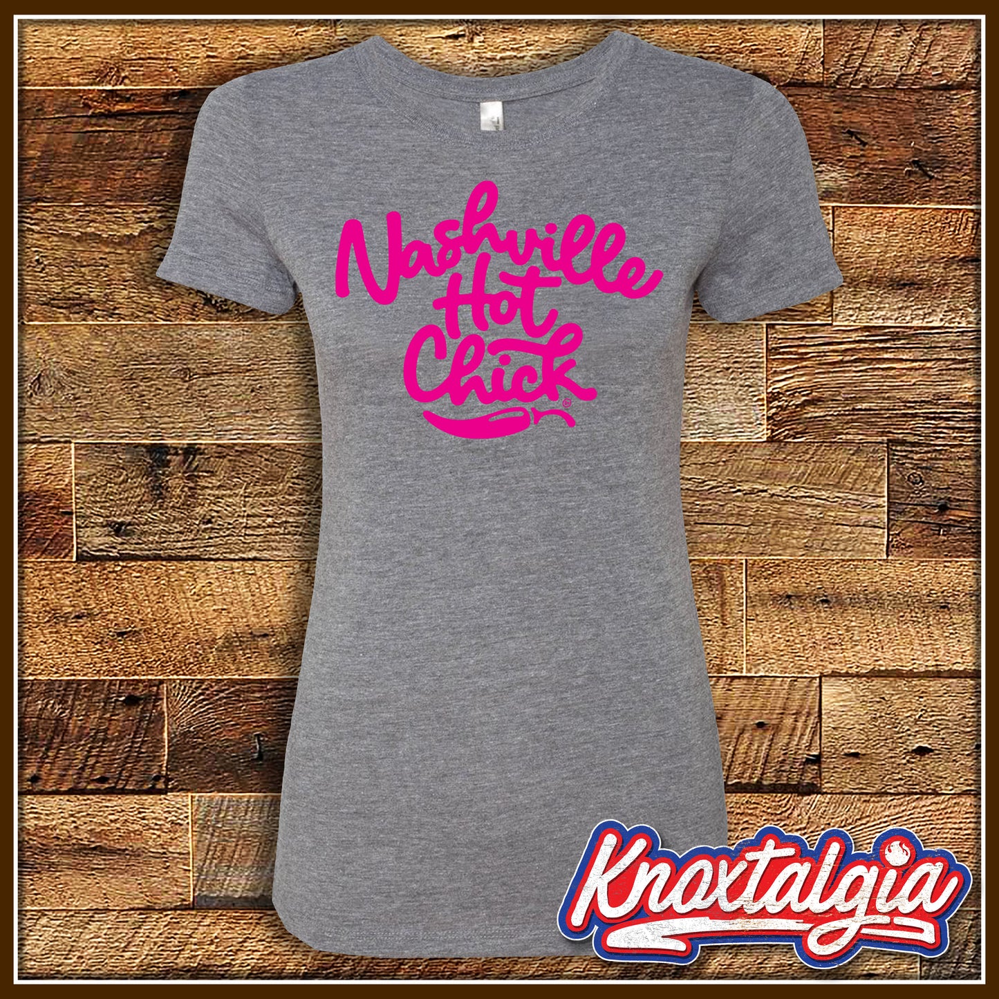 "Nashville Hot Chick" - (Grey/Pink Ladies Triblend Variant)