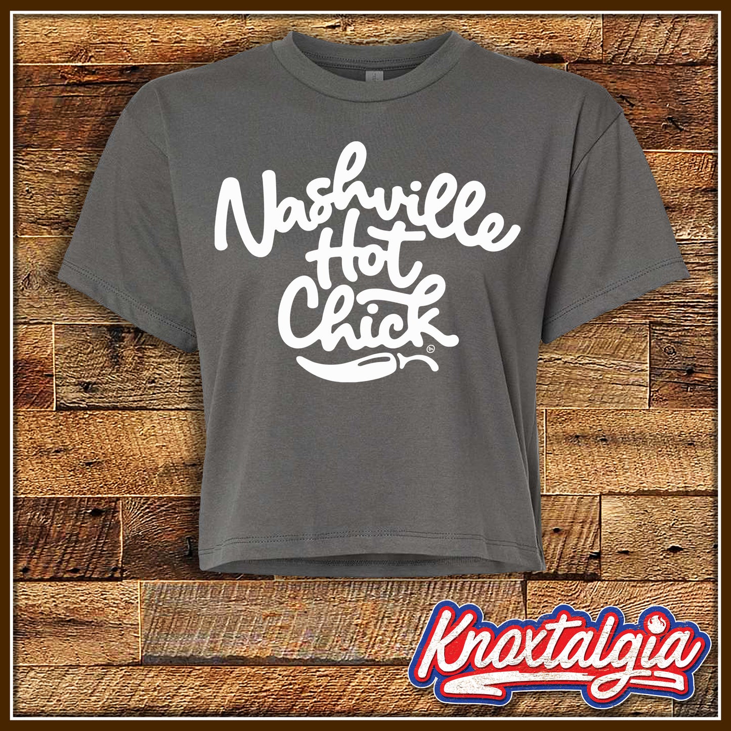 "Nashville Hot Chick" - (Women's Ideal Crop Top - Grey/White Variant)