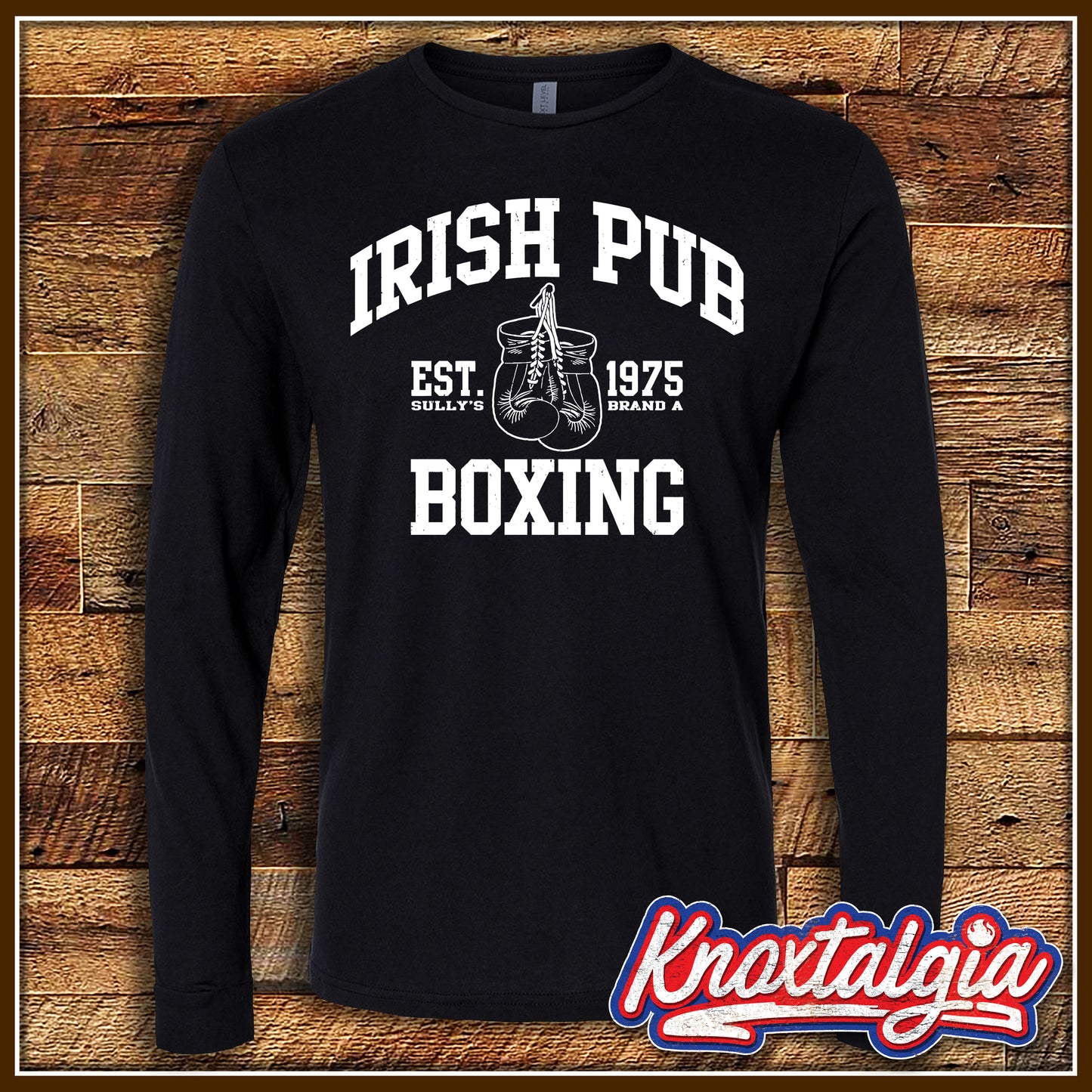 "Sully's Irish Pub Boxing" - A Tribute to THE TOWN (Long Sleeve)