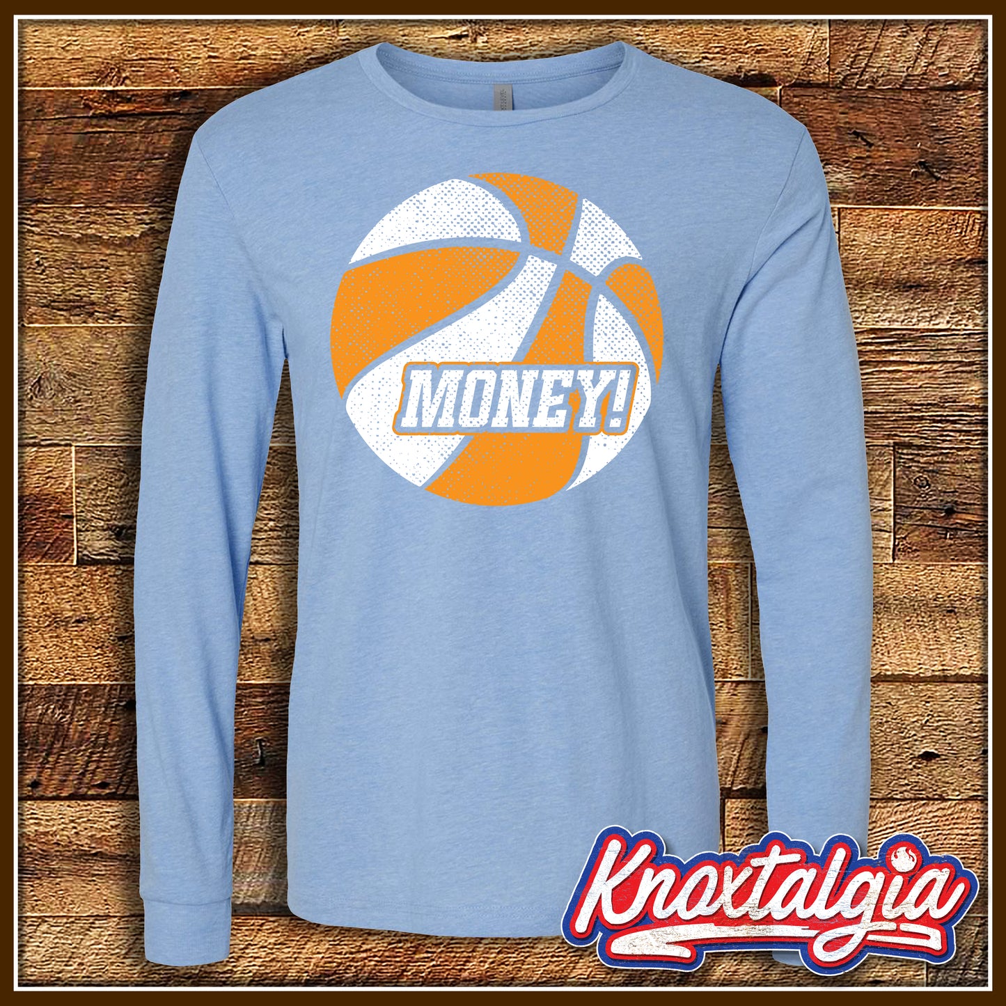 "MONEY!" - Tennessee Lady's Basketball (Long Sleeve)