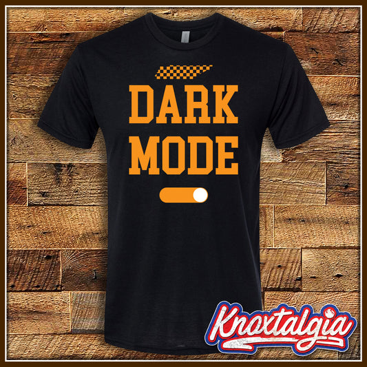 "DARK MODE: ON!" - Tennessee Sports