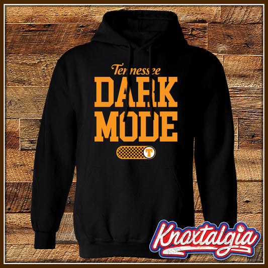 "Tennessee DARK MODE: ON!" - Tennessee Sports (Hooded Sweatshirt Variant)