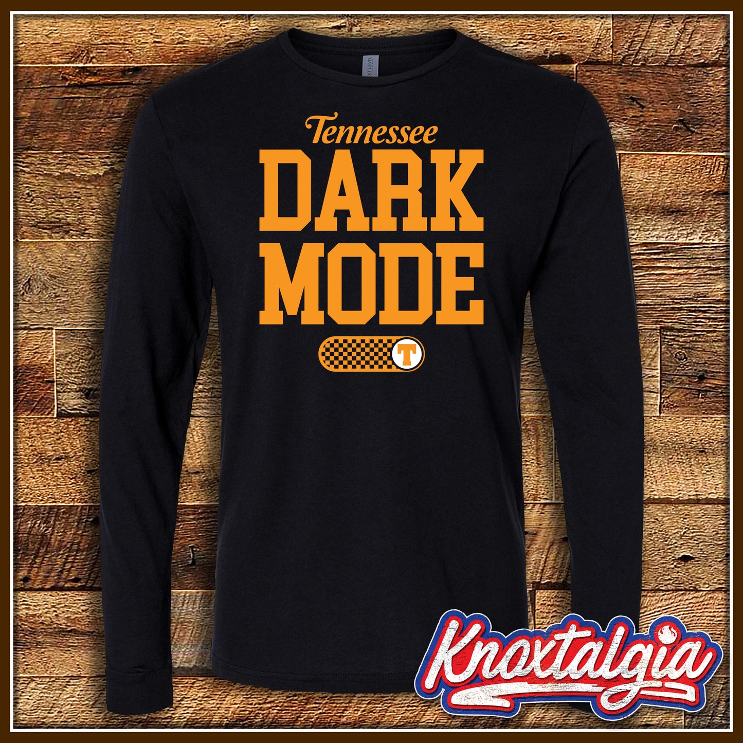"Tennessee DARK MODE: ON!" - Tennessee Sports (Long Sleeve Variant)