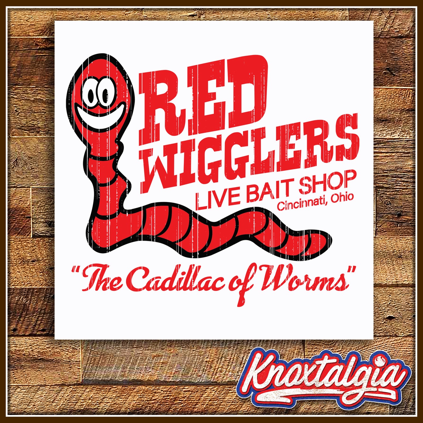 "Red Wigglers Live Bait Shop, Cincinatti, OH" - A Tribute to WKRP (Short Sleeve)